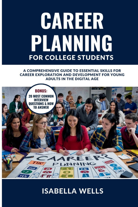 Kniha Career Planning for College Students Isabella Wells
