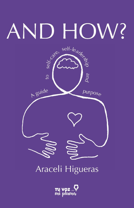 Kniha And how? Araceli Higueras