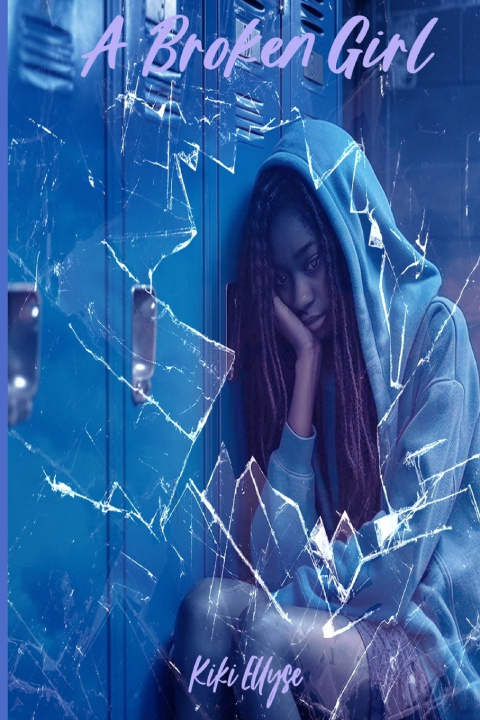 Kniha A Broken Girl Kiki Ellyse