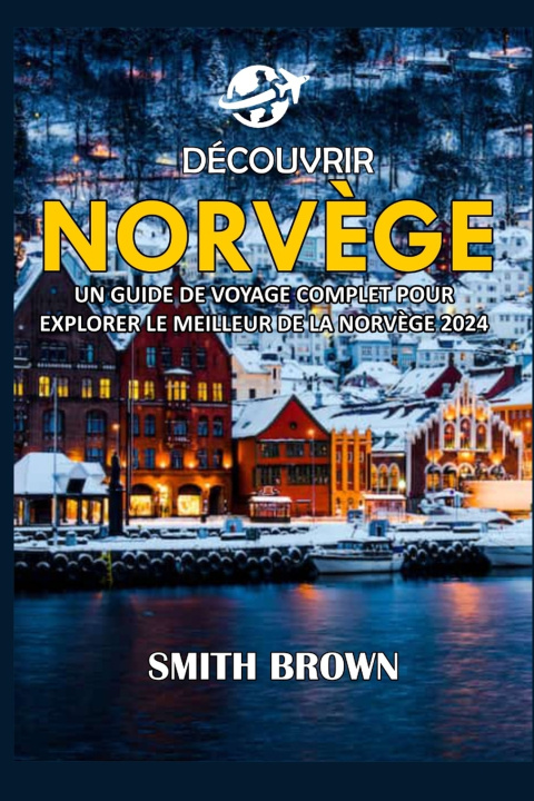 Boek DÉCOUVRIR NORVÈGE SMITH BROWN