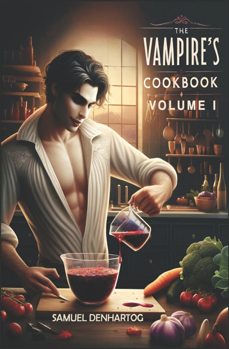 Kniha The Vampire's Cookbook Samuel DenHartog