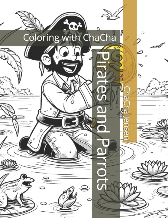Kniha Pirates and Parrots ChaCha Jensen