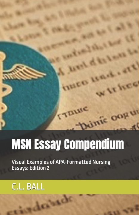 Kniha MSN Essay Compendium C.L. BALL