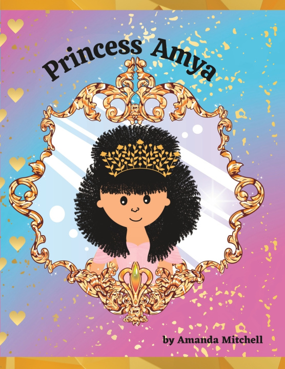 Kniha Princess Amya Amanda Mitchell