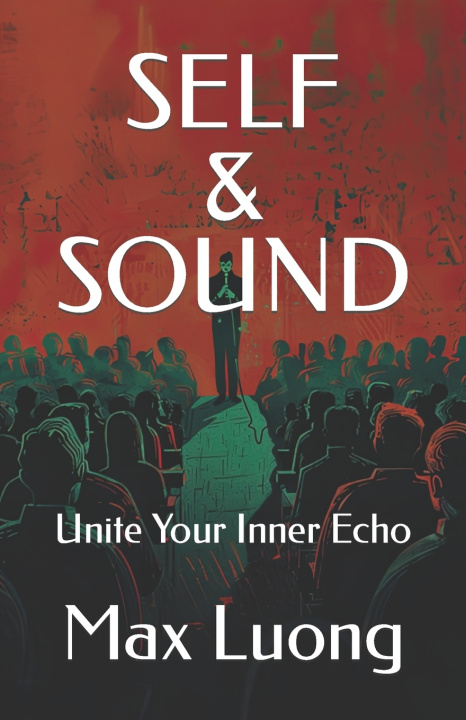 Kniha Self & Sound Max Luong