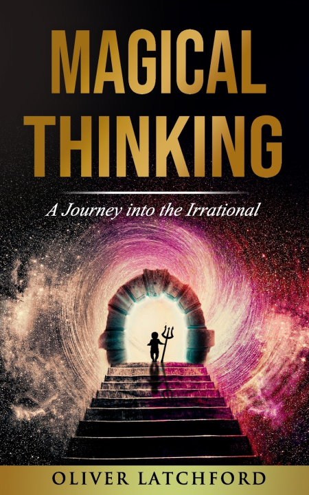 Kniha Magical Thinking Oliver Latchford