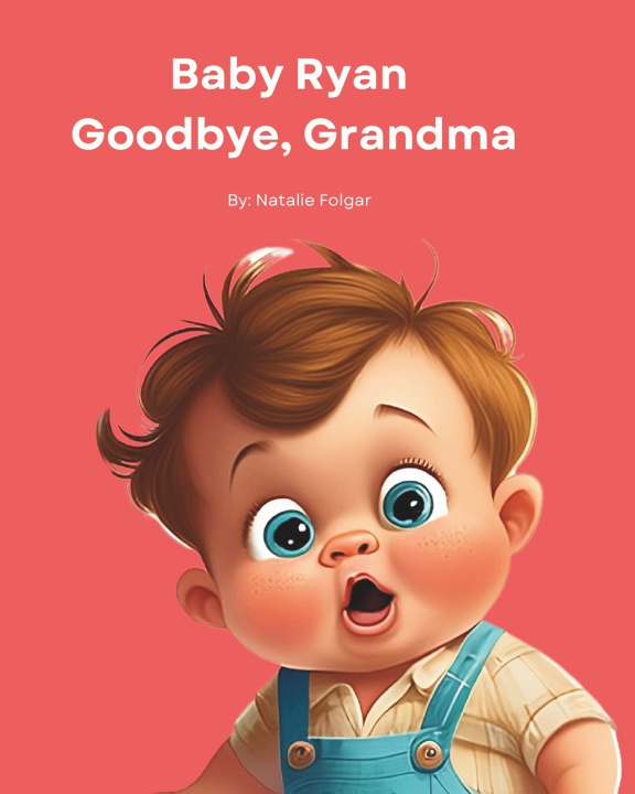 Kniha Goodbye Grandma Natalie Folgar