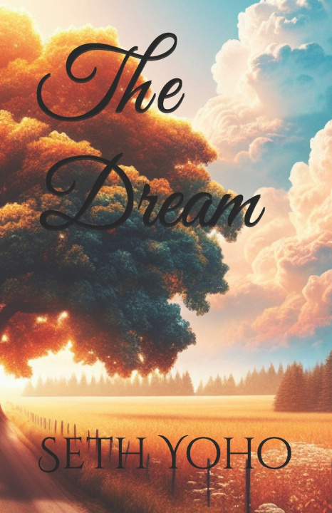 Kniha The Dream Seth Yoho