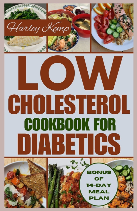 Kniha LOW CHOLESTEROL COOKBOOK FOR DIABETICS HARLEY KEMP