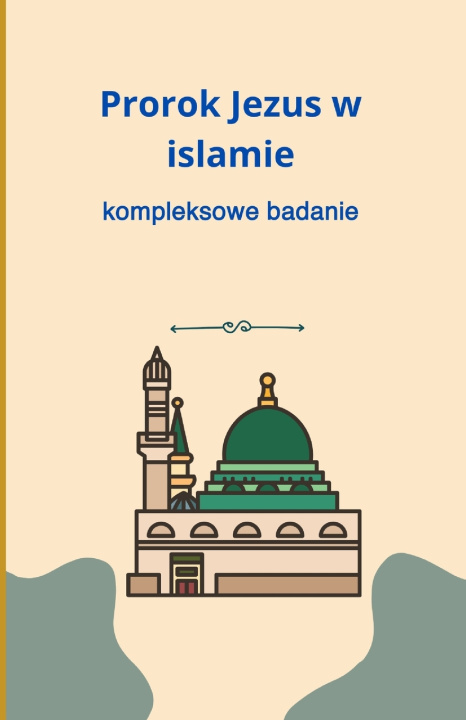 Kniha Prorok Jezus w islamie Bah Slama