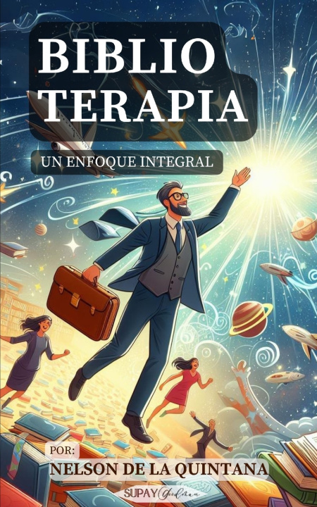 Kniha BIBLIOTERAPIA Nelson Fernando De la Quintana