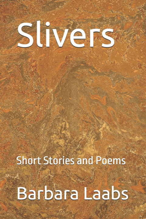 Kniha Slivers Barbara Lee Laabs