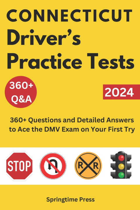 Kniha Connecticut Driver's Practice Tests Springtime Press