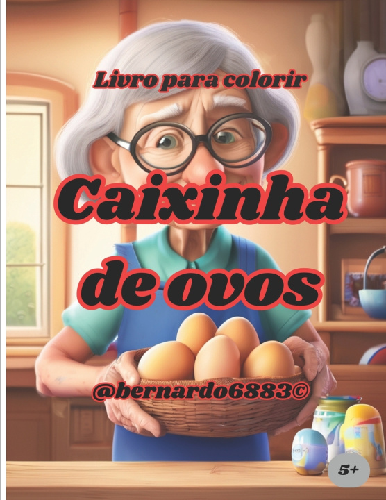 Kniha Caixinha de ovos! Jose Claudio Octaviano