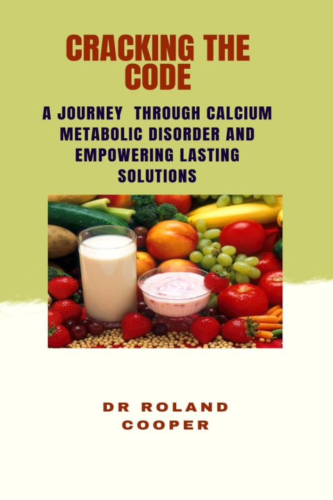 Kniha CRACKING THE CODE Dr. Roland Cooper