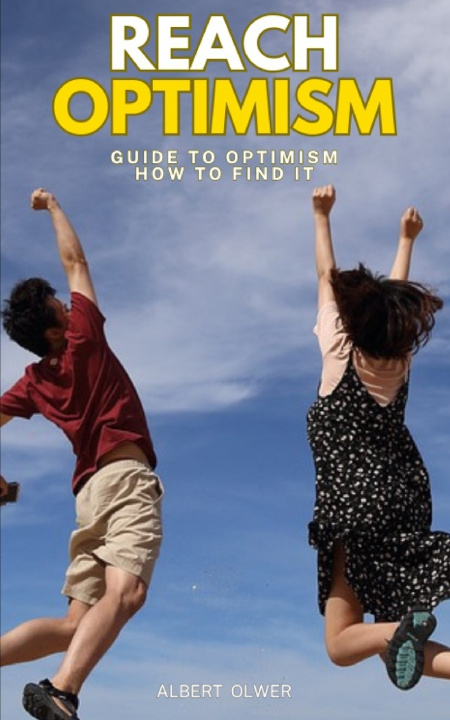 Kniha Reach Optimism Albert Olwer