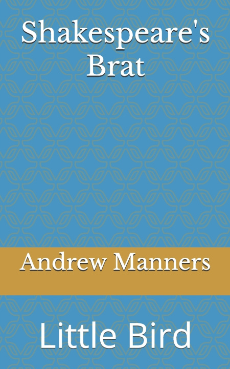 Kniha Shakespeare's Brat Andrew Manners