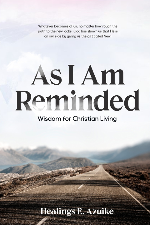 Kniha As I Am Reminded Healings E. Azuike