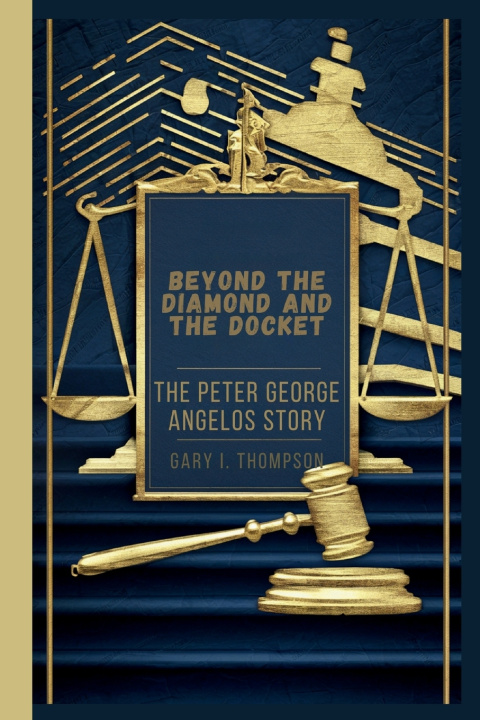 Kniha Beyond the Diamond and the Docket Gary I. Thompson