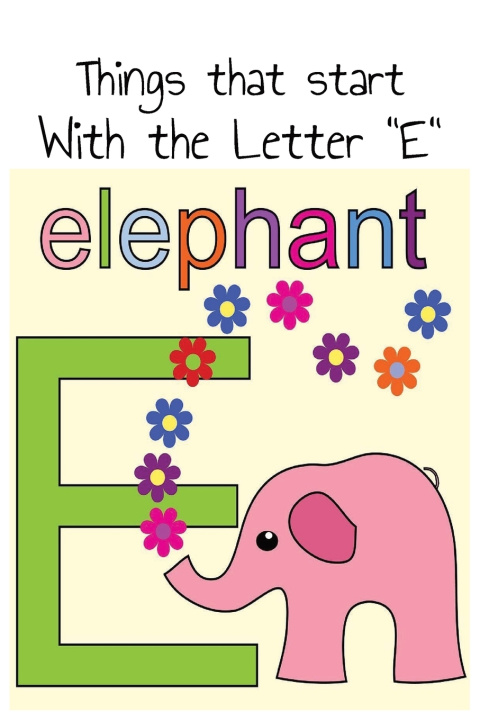 Kniha Things that start with the letter E Rena X. Spears