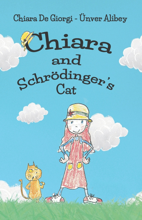 Boek Chiara and Schrödinger's Cat Chiara De Giorgi