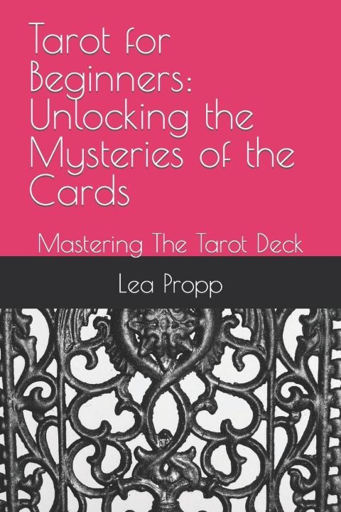 Kniha Tarot for Beginners Lea Propp