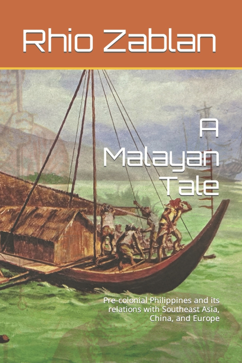 Kniha A Malayan Tale Rhio Zablan