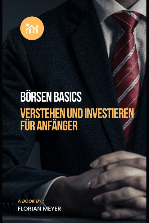 Kniha Börsen Basics Florian Meyer