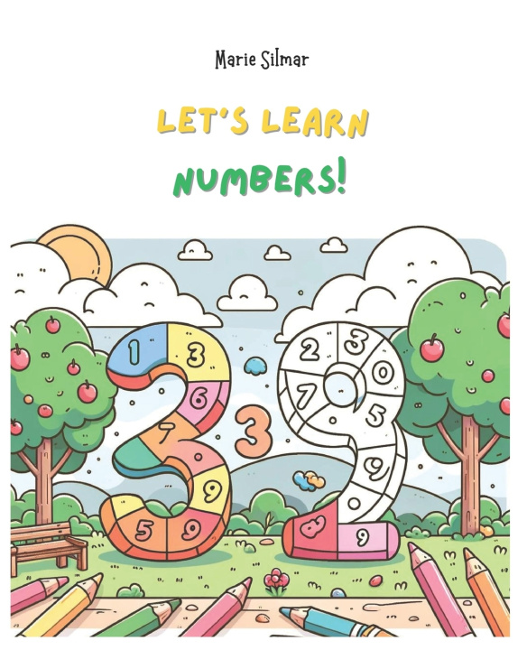 Kniha Let's Learn Numbers! Marie Silmar