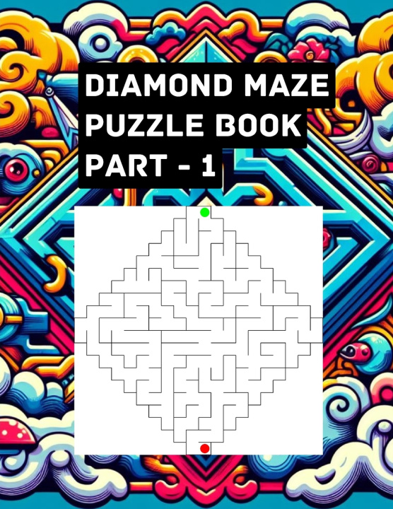 Kniha Diamond Maze Puzzle Book - Part 1 Shubham Gohar