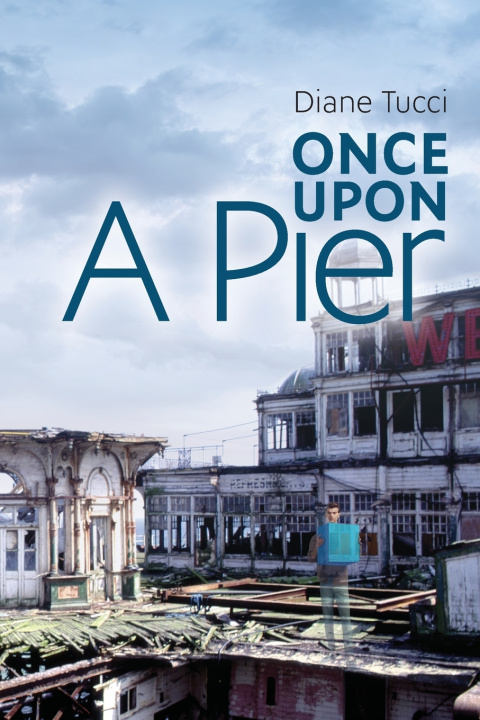 Könyv Once Upon A Pier Diane Tucci