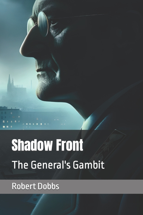Könyv Shadow Front Robert Dobbs