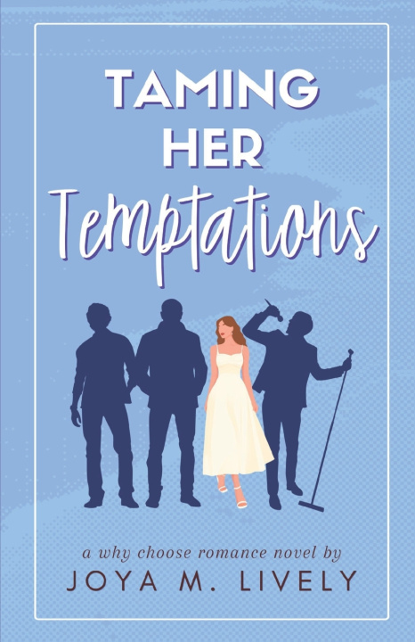 Kniha Taming Her Temptations Joya Lively