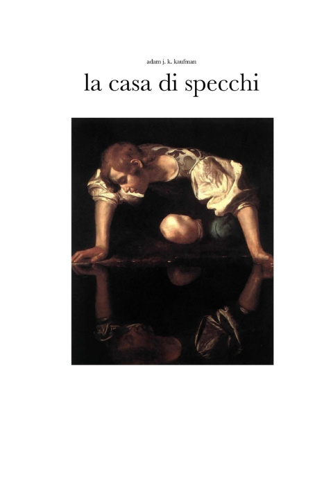 Kniha La Casa di Specchi Amos Pellegrinelli