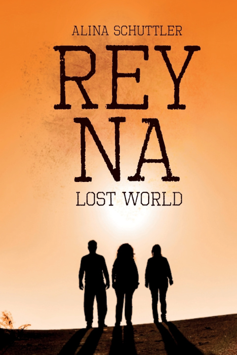 Kniha Reyna Alina Schuttler
