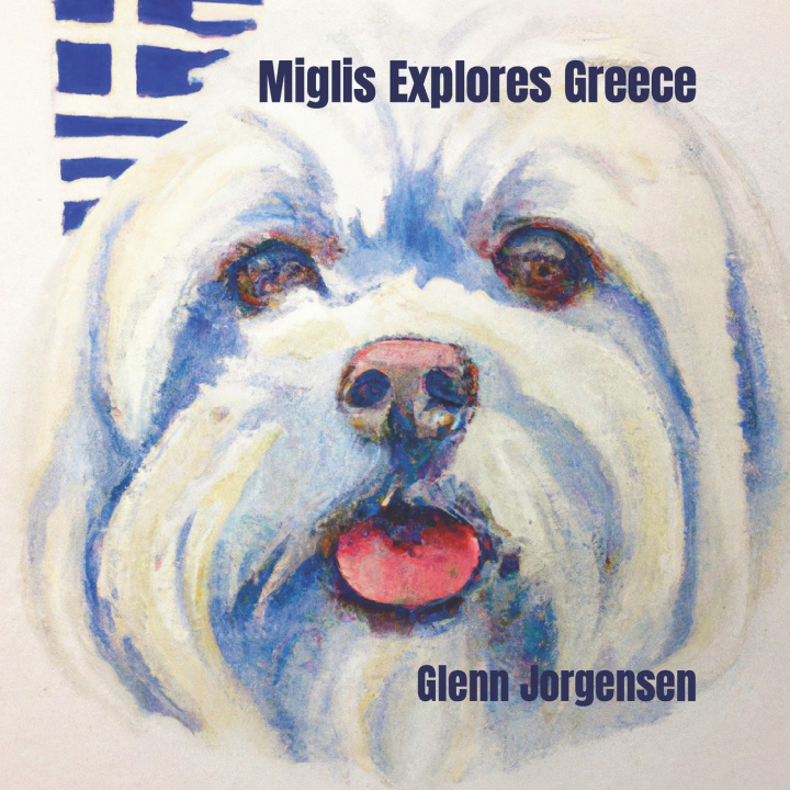 Kniha Miglis Explores Greece Glenn Jorgensen