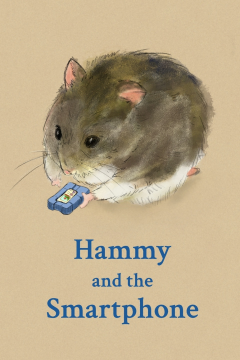 Kniha Hammy and the Smartphone Karl-Morten Koppel