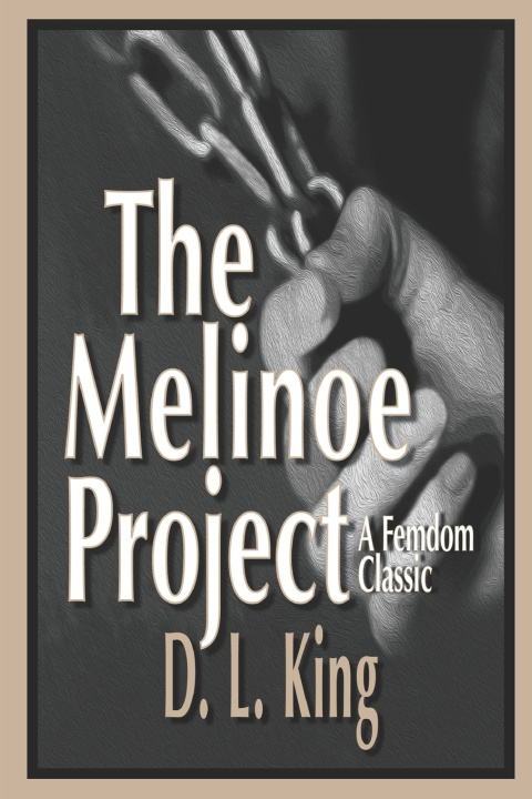 Kniha The Melinoe Project D. L. King