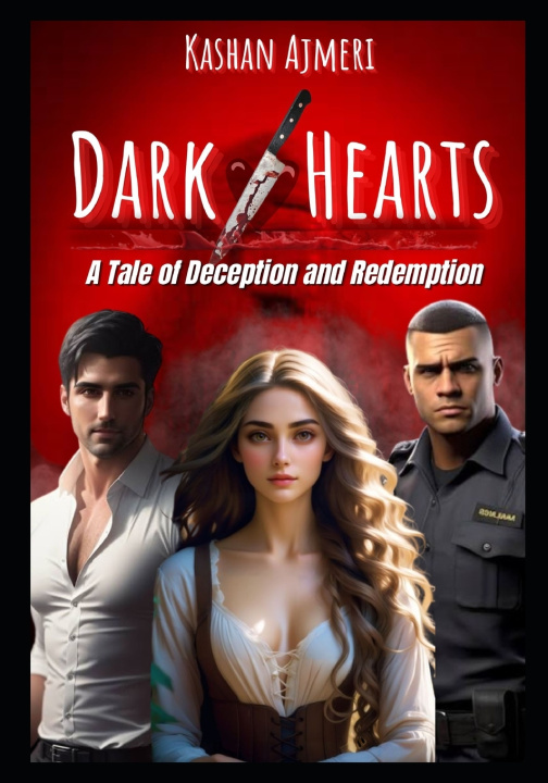 Kniha Dark Hearts Kashan Ajmeri