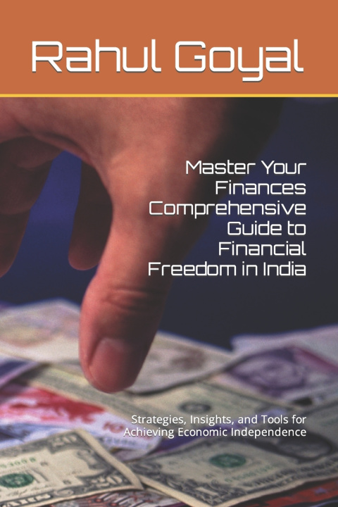 Kniha "Master Your Finances Rahul Gopal Goyal