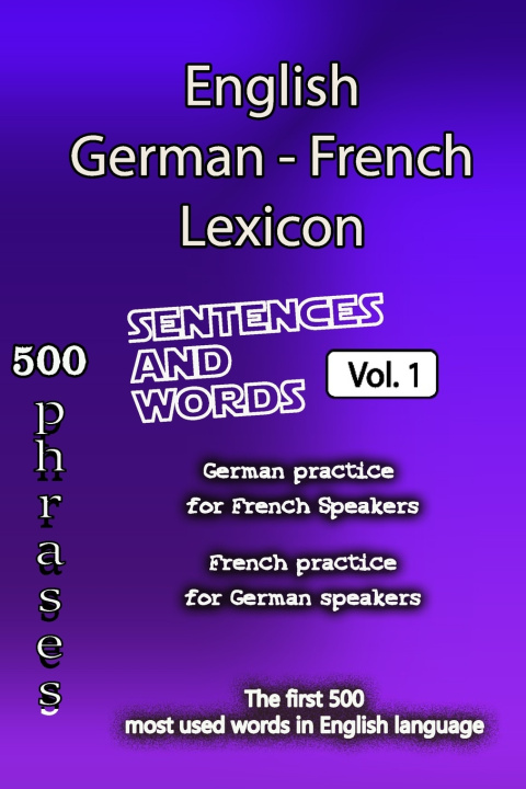 Boek English German French Lexicon - Volume 1 Juliette Laurent