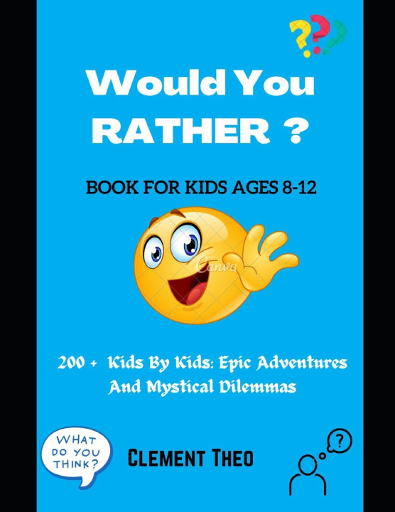 Kniha WOULD YOU RATHER ? Clement Theo