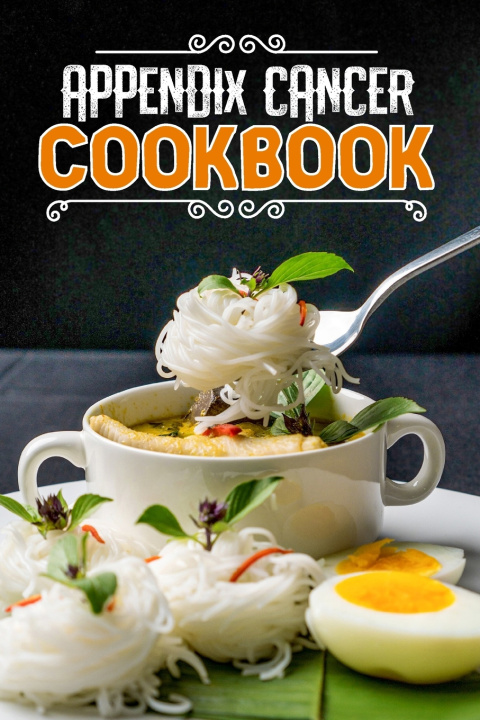 Kniha Appendix Cancer Cookbook Drusilla Ronnell Allison