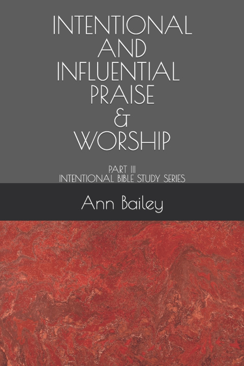Kniha INTENTIONAL Ann Bailey