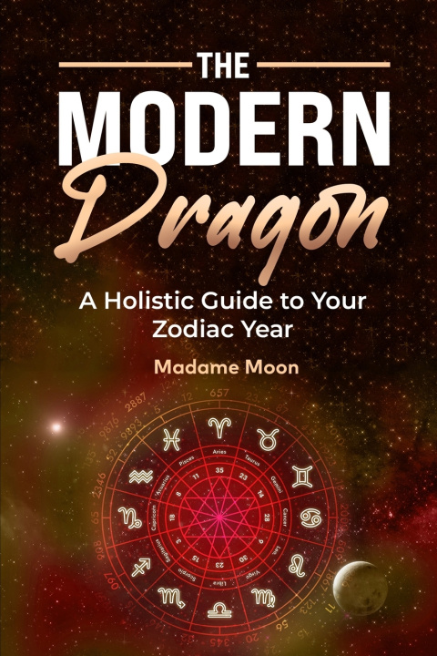 Kniha The Modern Dragon Madame Moon