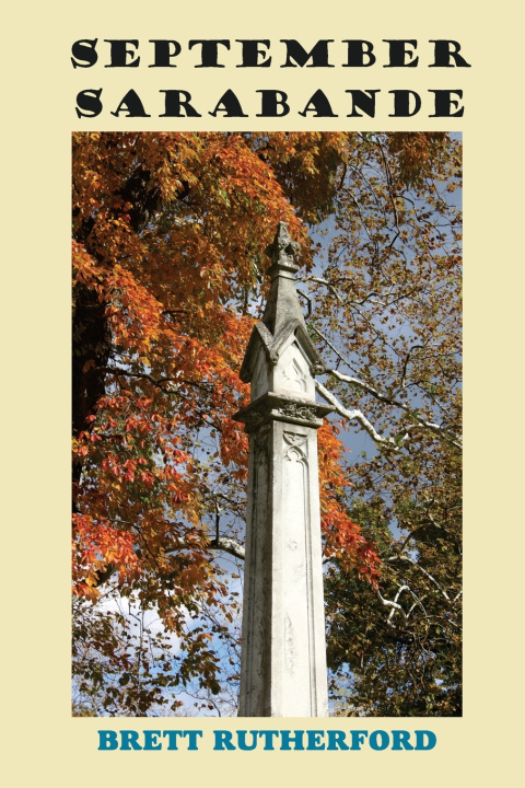 Knjiga September Sarabande Brett Rutherford