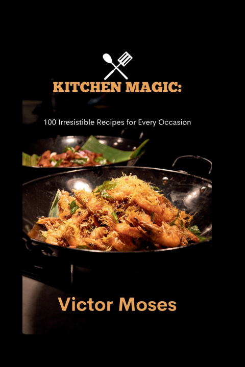 Könyv Kitchen magic Victor Moses