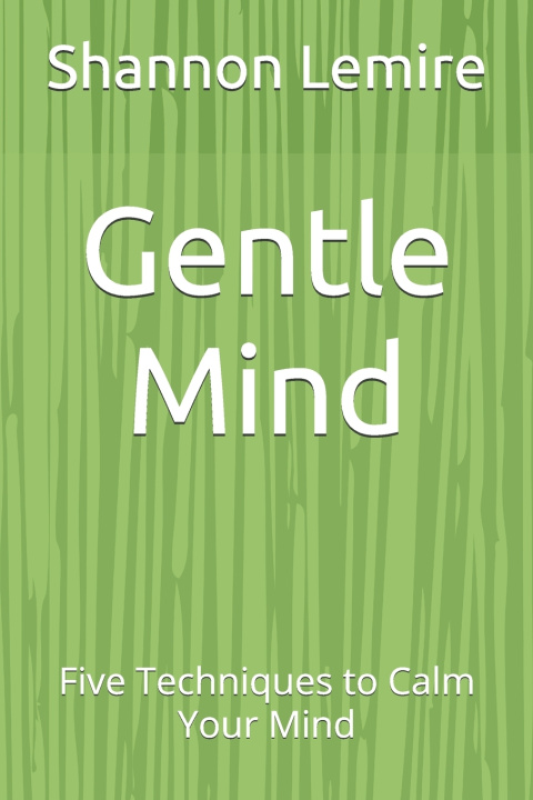 Knjiga Gentle Mind Shannon Lemire