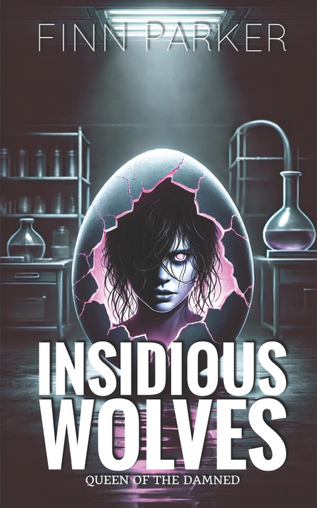 Knjiga Insidious Wolves Finn Parker