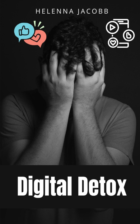 Kniha Digital Detox Helenna Jacobb